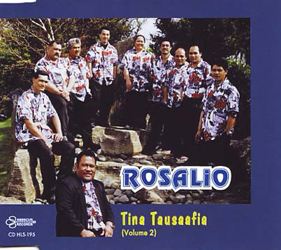 ROSALIO - Tina Tausaafia (Vol. 2)