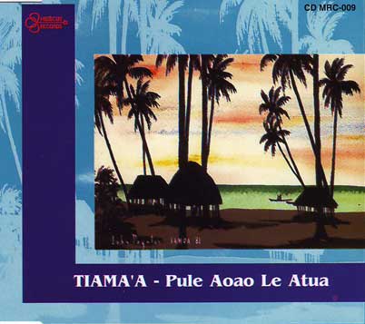 TIAMA'A - Pule Aoao Le Atua