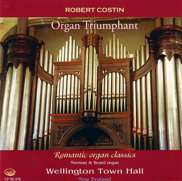 ROBERT COSTIN - Wellington Town Hall Organ